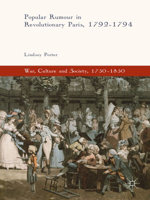 cover image of Popular Rumour in Revolutionary Paris, 1792-1794